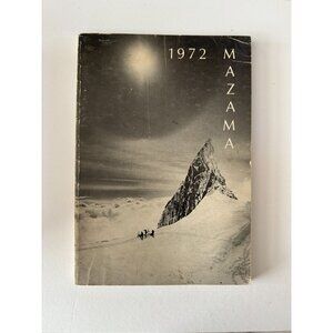 1972 Mazama Mountaineering Club Annual Climbing Journal & Pictures Black/White